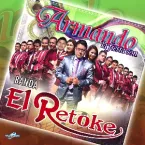 Armando y su Banda El Retoke