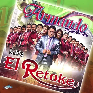Photo représentant Armando y su Banda El Retoke