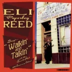 Eli “Paperboy” Reed