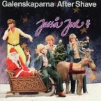Galenskaparna & After Shave