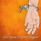 Go! Save The Hostages!