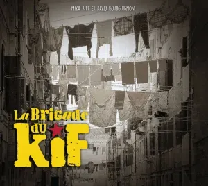 Photo représentant La Brigade du Kif