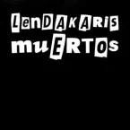 Lendakaris Muertos