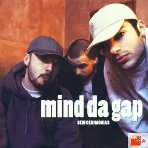 Photo représentant Mind da Gap