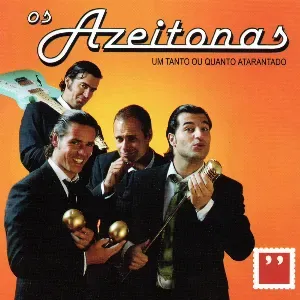 Photo représentant Os Azeitonas