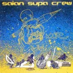 Saïan Supa Crew
