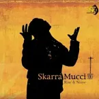 Skarra Mucci