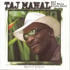 Taj Mahal & the Hula Blues Band