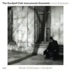 The Gurdjieff Folk Instruments Ensemble