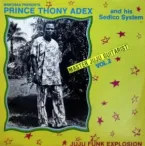 Thony Adex And His Sedico System