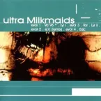 Ultra Milkmaids