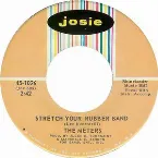 Pochette Stretch Your Rubber Band / Groovy Lady