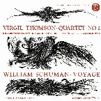 Pochette Virgil Thomson: Quartet No. 2 / William Schuman: Voyage