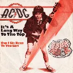 Pochette It’s a Long Way to the Top (If You Wanna Rock ’n’ Roll)