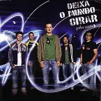 Pochette Deixa o mundo girar