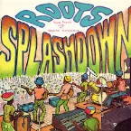 Pochette Roots Splashdown