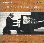 Pochette Arturo Benedetti Michelangeli 4. Beethoven