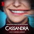 Pochette Cassandra (Soundtrack from the Netflix Series)