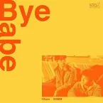 Pochette Bye Babe
