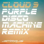 Pochette Cloud 9 (Purple Disco Machine remix)