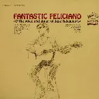 Pochette Fantastic Feliciano (The Voice And Guitar Of José Feliciano)