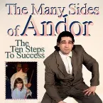 Pochette The Many Sides of Andor (The Ten Steps to Success)