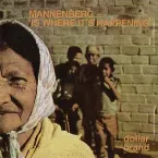 Pochette Mannenberg ‘Is Where It’s Happening’