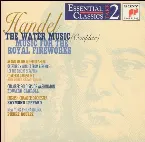 Pochette The Water Music (complete) / Music for the Royal Fireworks
