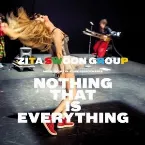 Pochette Nothing That Is Everything