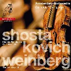 Pochette Shostakovich: Chamber Symphonies, op. 110a & 118a / Weinberg: Concertino, op. 42
