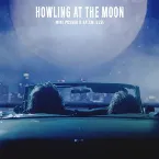 Pochette Howling at the Moon