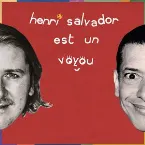 Pochette Henri Salvador est un Voyou