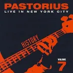 Pochette Live in New York City, Volume 7: History