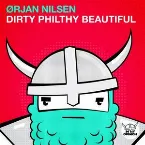 Pochette Dirty Philthy Beautiful
