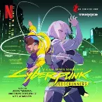Pochette Cyberpunk: Edgerunners (Original Series Soundtrack)