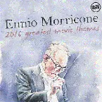 Pochette Ennio Morricone 2016: Greatest Movie Themes