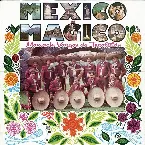 Pochette México Es Màgico