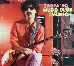 Pochette Zappa ’80: Mudd Club/Munich