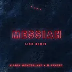 Pochette Messiah (Lido remix)