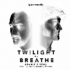 Pochette Twilight vs Breathe