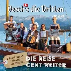 Pochette Die Reise geht weiter (Wäutebummler - Heimat im Gepäck)
