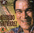 Pochette Historia musical de... Alfredo Gutiérrez