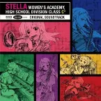 Pochette TVアニメ「ステラ女学院高等科C³部」オリジナルサウンドトラック