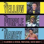 Pochette The Yellow, The Purple, The Nancy