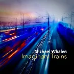 Pochette Imaginary Trains