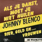 Pochette Als je danst, moet je niet huilen / Bier, geld en... Vrouwen