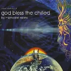 Pochette Ambient Meditations 4: God Bless the Chilled