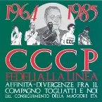 Pochette 1964-1985 Affinità-divergenze fra il compagno Togliatti e noi: Del conseguimento della maggiore età