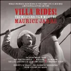 Pochette Villa Rides! - The western music of Maurice Jarre