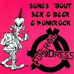 Pochette Songs 'bout Sex and Beer and Punkrock